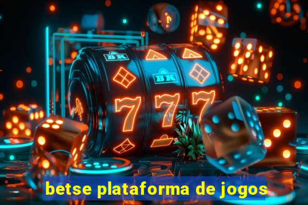 betse plataforma de jogos